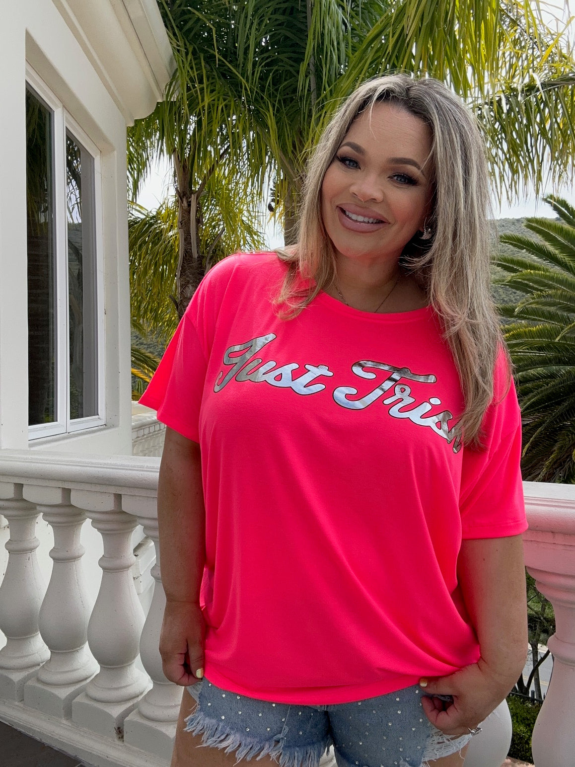 Just Trish PINK T-Shirt